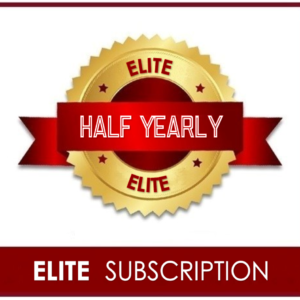 ELITE HALF YEARLY SUBSCRIPTION